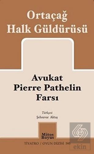 Avukat Pierre Pathelin Farsı