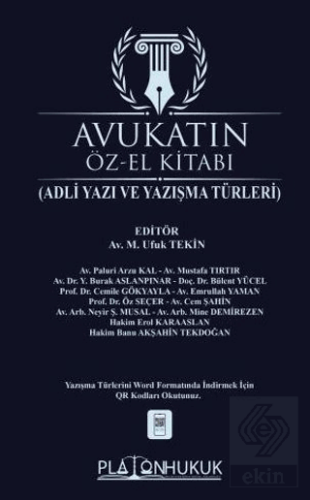Avukatın Öz-El Kitabı Adli Yazı Ve Yazışma Türleri