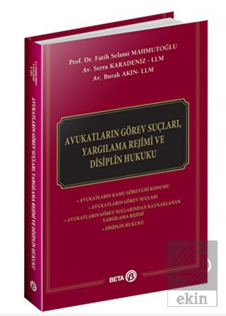 Avukatların Görev Suçları, Yargılama Rejimi ve Dis