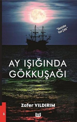 Ay Işığında Gökkuşağı