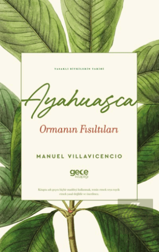 Ayahuasca Ormanın Fısıltıları