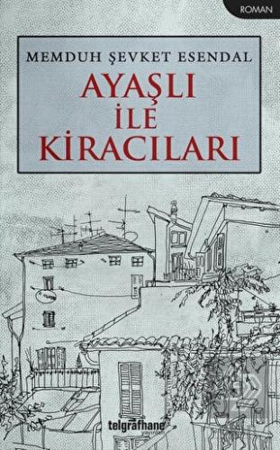 Ayaşlı İle Kiracıları