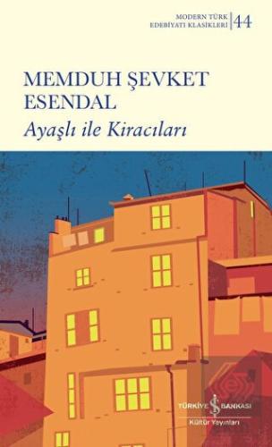 Ayaşlı ile Kiracıları