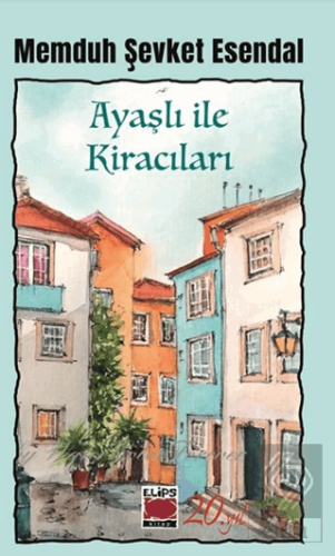 Ayaşlı ile Kiracıları