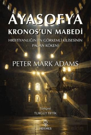 Ayasofya: Kronos'un Mabedi