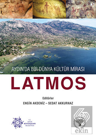 Aydın'da Bir Dünya Kültür Mirası Latmos