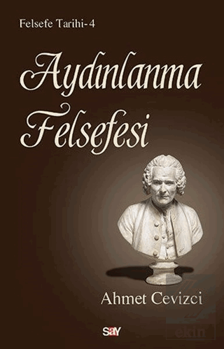 Aydınlanma Felsefesi - Felsefe Tarihi 4