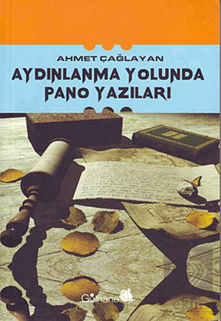 Aydınlanma Yolunda Pano Yazıları