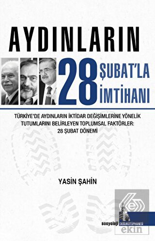 Aydınların 28 Şubatla İmtihanı