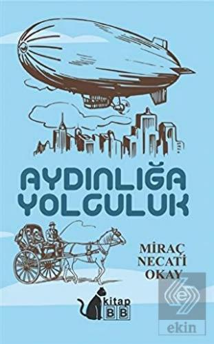 Aydınlığa Yolculuk