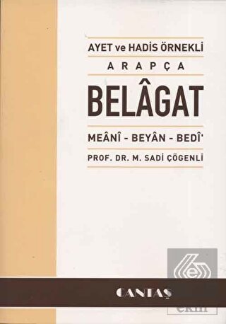 Ayet ve Hadis Örnekli Arapça Belagat