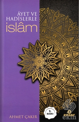 Ayet ve Hadislerle İslam (Arapçalı)