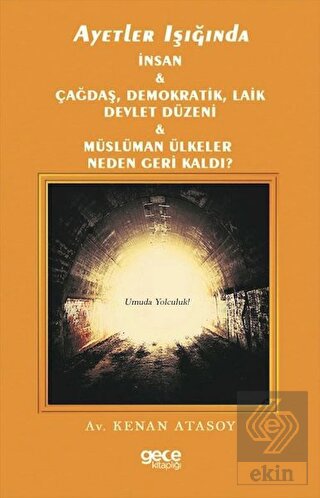 Ayetler Işığında İnsan Çağdaş, Demokratik Laik Dev
