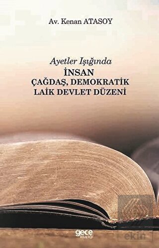 Ayetler Işığında İnsan Çağdaş, Demokratik Laik Dev