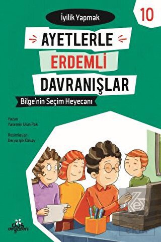 Ayetlerle Erdemli Davranışlar 10 - Bilge'nin Seçim