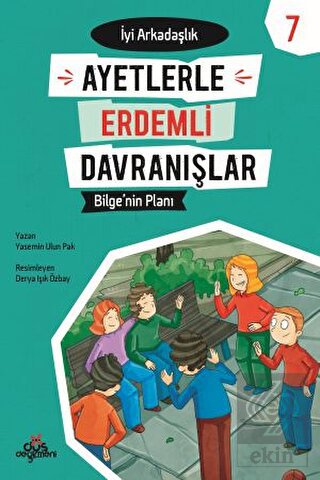 Ayetlerle Erdemli Davranışlar 7 - Bilge\'nin Planı