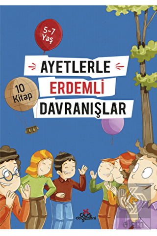 Ayetlerle Erdemli Davranışlar Set (10 Kitap)