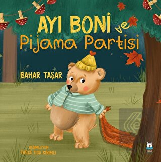 Ayı Boni Pijama Partisi