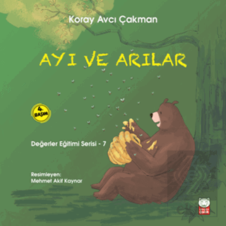 Ayı ve Arılar - Değerler Eğitimi Serisi - 7