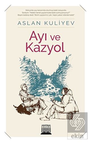 Ayı ve Kazyol