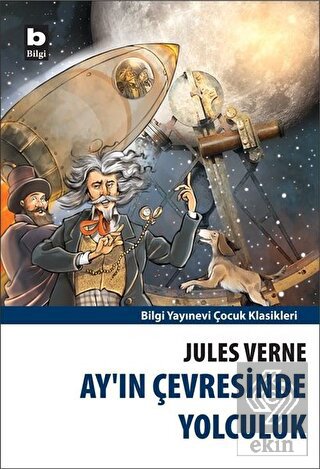 Ay\'ın Çevresinde Yolculuk