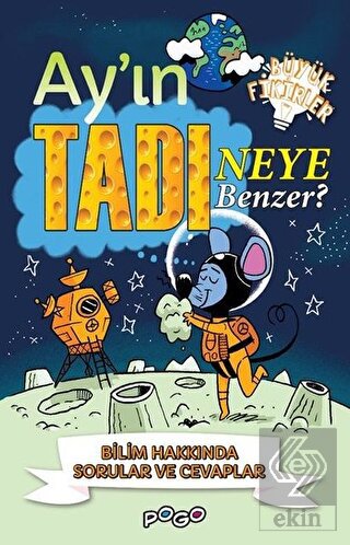 Ay'ın Tadı Neye Benzer?