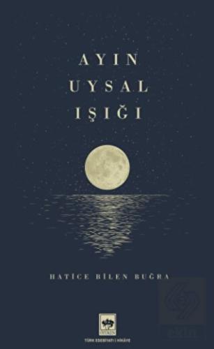 Ayın Uysal Işığı