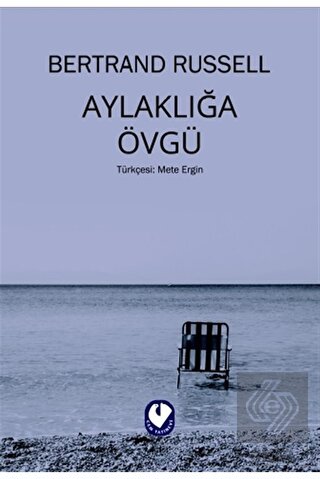 Aylaklığa Övgü