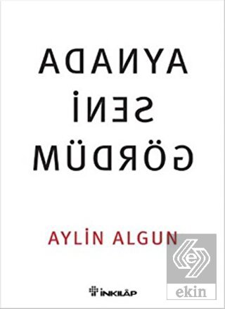 Aynada Seni Gördüm