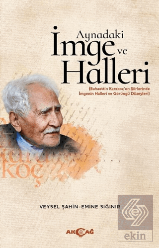Aynadaki İmge ve Halleri