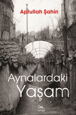 Aynalardaki Yaşam