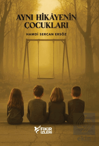 Aynı Hikayenin Çocukları