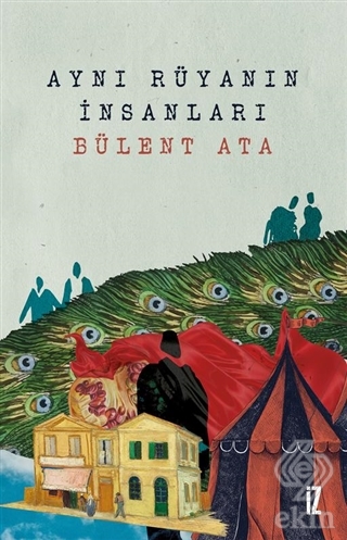 Aynı Rüyanın İnsanları