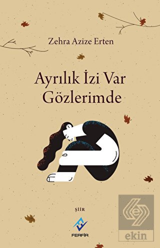 Ayrılık İzi Var Gözlerimde