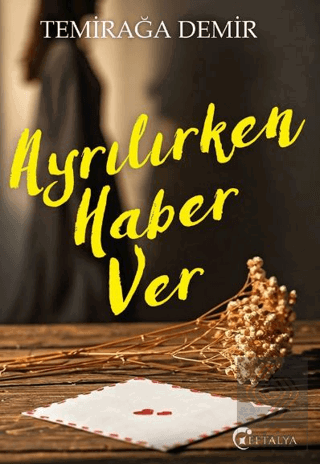 Ayrılırken Haber Ver