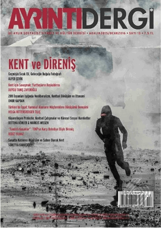 Ayrıntı Dergisi Sayı : 13 Aralık 2015/Ocak 2016