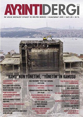 Ayrıntı Dergisi Sayı: 29 Ocak-Şubat 2019