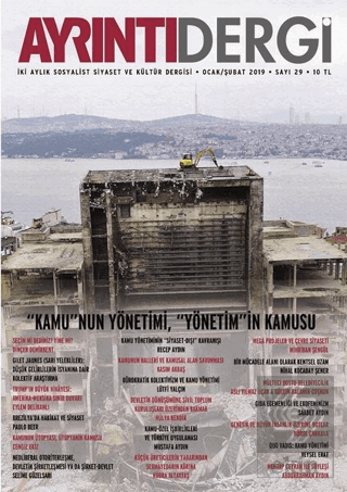 Ayrıntı Dergisi Sayı: 29 Ocak-Şubat 2019