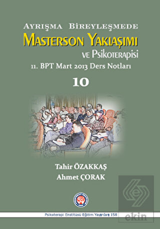 Ayrışma Bireyleşmede Masterson Yaklaşımı ve Psikot