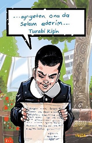 Ayriyetten Ona da Selam Ederim