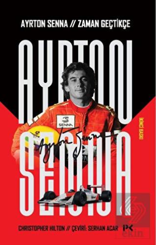 AyrtonSenna: Zaman Geçtikçe