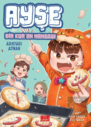 Ayşe / Bir Kur'an Mangası