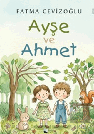 Ayşe ve Ahmet Fatma Cevizoğlu Karina Yayınevi Satın Al - ekinkitap.com