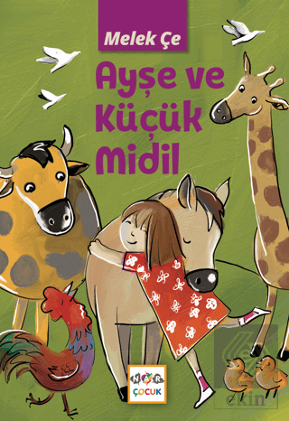 Ayşe ve Küçük Midil