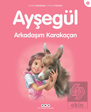 Ayşegül Arkadaşım Karakaçan