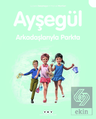 Ayşegül Arkadaşlarıyla Parkta