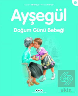 Ayşegül Doğum Günü Bebeği