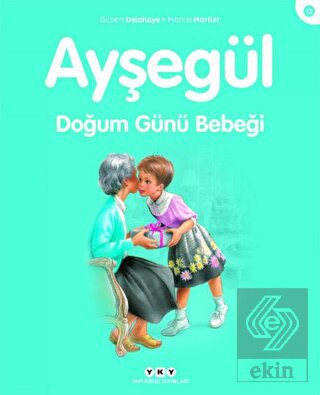 Ayşegül Doğum Günü Bebeği