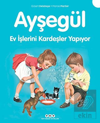 Ayşegül Ev İşlerini Kardeşler Yapıyor