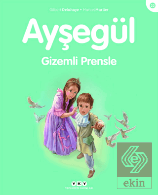 Ayşegül Gizemli Prensle